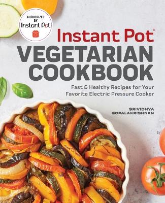 Book cover for Instant Pot® Vegetarian Cookbook