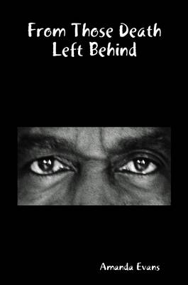 Book cover for From Those Death Left Behind