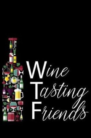 Cover of Wine Tasting Friends