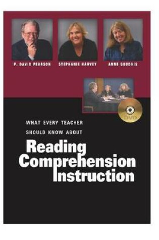 Cover of What Every Teacher Should Know About Reading Comprehension Instruction