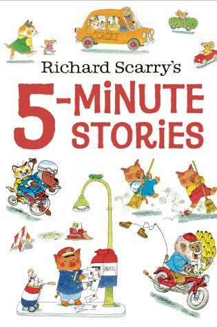 Cover of Richard Scarry's 5-Minute Stories