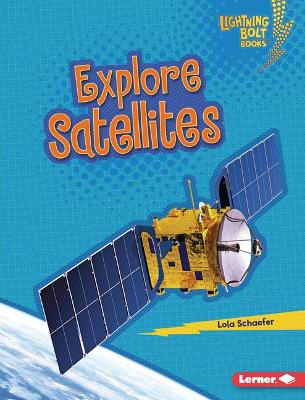 Book cover for Explore Satellites