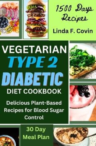 Cover of Vegetarian Type 2 Diabetic Diet Cookbook