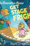 Book cover for Berenstain Bears Get Stage Fright