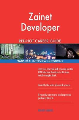 Book cover for Zainet Developer Red-Hot Career Guide; 2605 Real Interview Questions