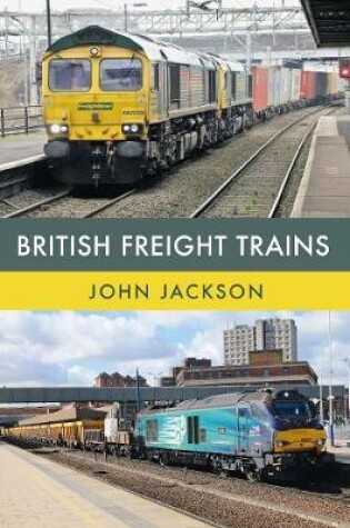 Cover of British Freight Trains