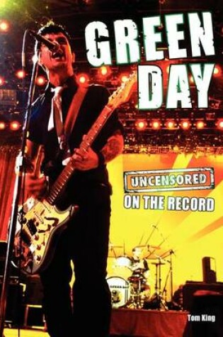 Cover of Green Day - Uncensored on the Record