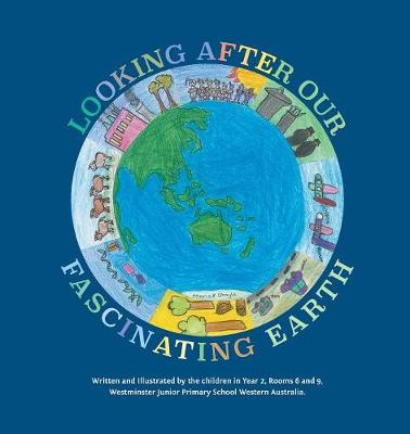 Book cover for Looking After Our Fascinating Earth