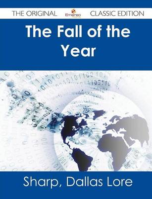 Book cover for The Fall of the Year - The Original Classic Edition