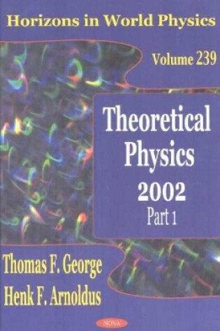 Cover of Theoretical Physics 2002, Part 1