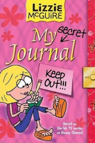 Cover of Lizzie McGuire: My Secret Journal