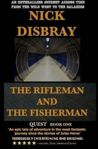 Cover of The Rifleman And The Fisherman