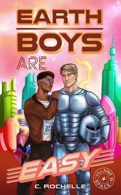 Book cover for Earth Boys Are Easy