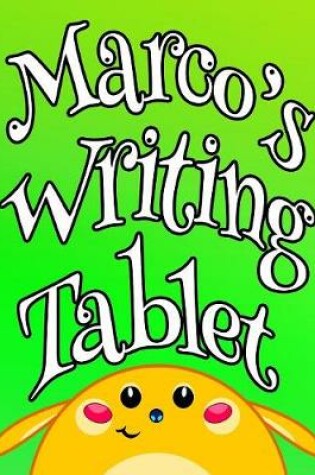 Cover of Marco's Writing Tablet