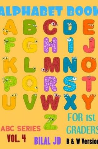 Cover of Alphabet Book For 1st Graders