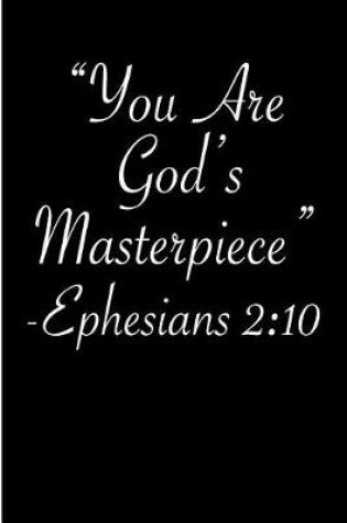 Cover of You Are God's Masterpiece Ephesians 2