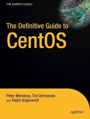 Book cover for The Definitive Guide to CentOS