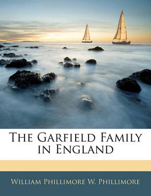 Book cover for The Garfield Family in England