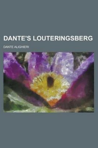 Cover of Dante's Louteringsberg