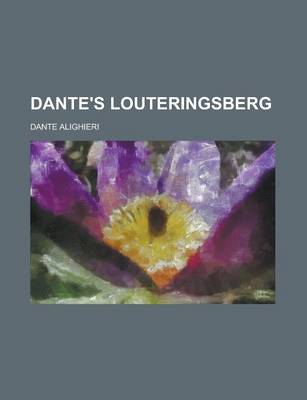 Book cover for Dante's Louteringsberg