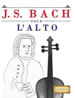 Book cover for J. S. Bach Pour l'Alto