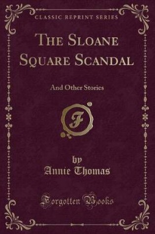 Cover of The Sloane Square Scandal