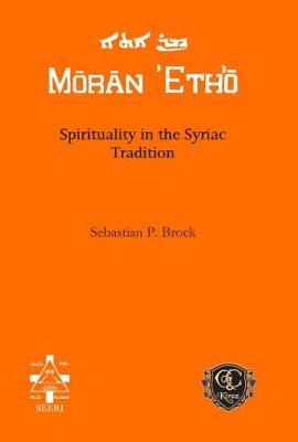 Book cover for Spirituality in the Syriac Tradition