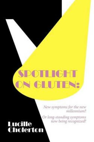 Cover of Spotlight on Gluten