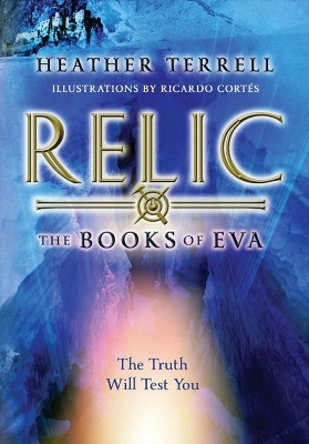 Book cover for Relic: The Books Of Eva 1