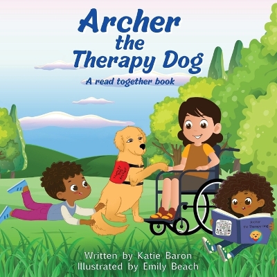 Book cover for Archer the Therapy Dog A read together book