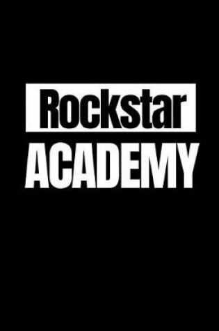 Cover of Rockstar Academy