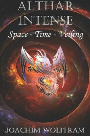 Cover of Althar Intense - Space, Time, Veiling