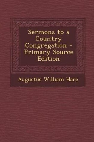 Cover of Sermons to a Country Congregation