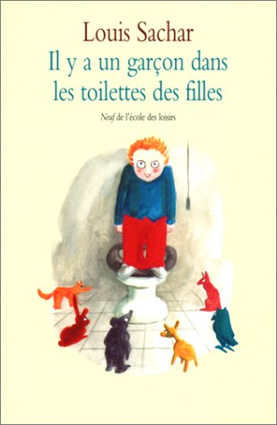 Book cover for Il Y a Un Garcon Dans Les Toilettes Des Filles