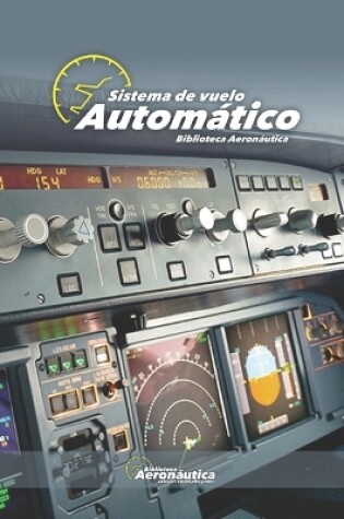 Cover of Sistema automático de vuelo