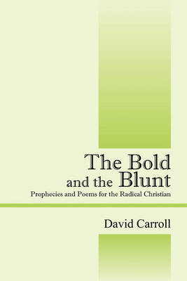 Book cover for The Bold and the Blunt