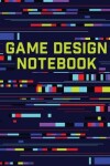 Book cover for Game Design Notebook