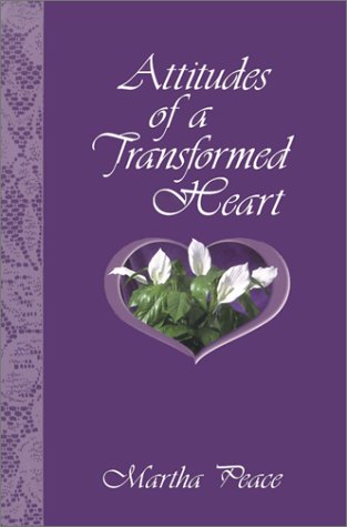 Book cover for Attitudes of a Transformed Heart