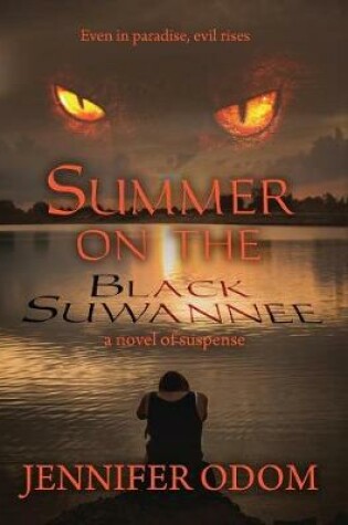 Cover of Summer on the Black Suwannee