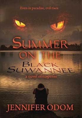 Cover of Summer on the Black Suwannee