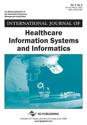 Book cover for International Journal of Healthcare Information Systems and Informatics, Vol 7 ISS 1