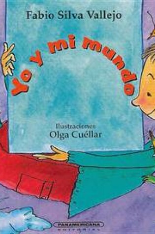 Cover of Yo y Mi Mundo