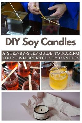 Book cover for DIY Soy Candles