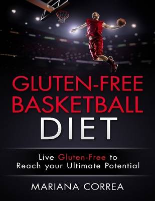 Book cover for Gluten Free Basketball Diet