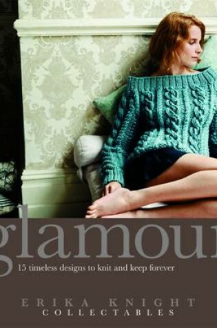 Cover of Erika Knight Collectables: Glamour