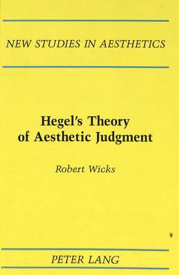 Book cover for Hegel's Theory of Aesthetic Judgment