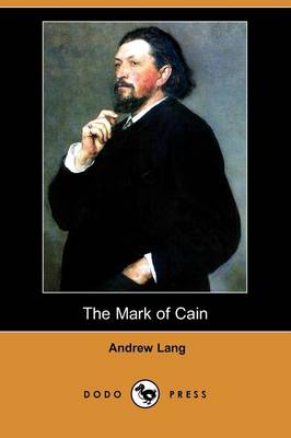 Book cover for The Mark of Cain (Dodo Press)