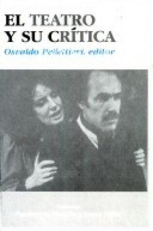 Cover of El Teatro y Su Critica