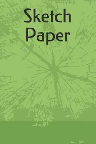 Cover of Sketch Paper
