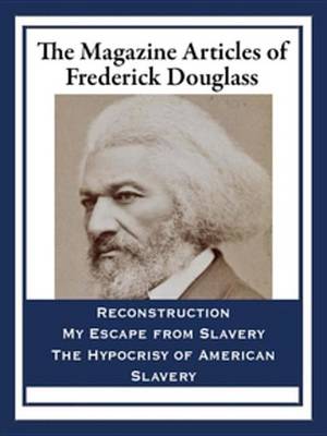 Book cover for The Magazine Articles of Frederick Douglass